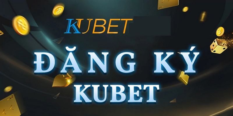 Một số câu hỏi khi đăng ký Kubet77 thường được quan tâm