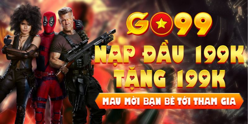 Giới thiệu ưu đãi nạp đầu tại GO99