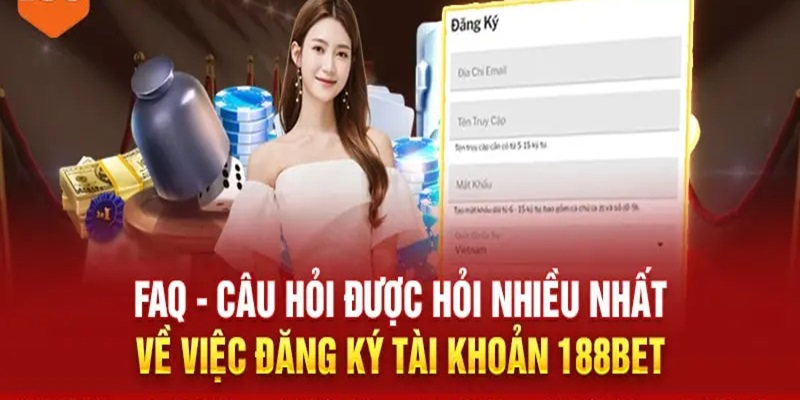 Một số câu hỏi thường gặp khi đăng ký